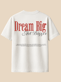 Dream Big Oversized Tee